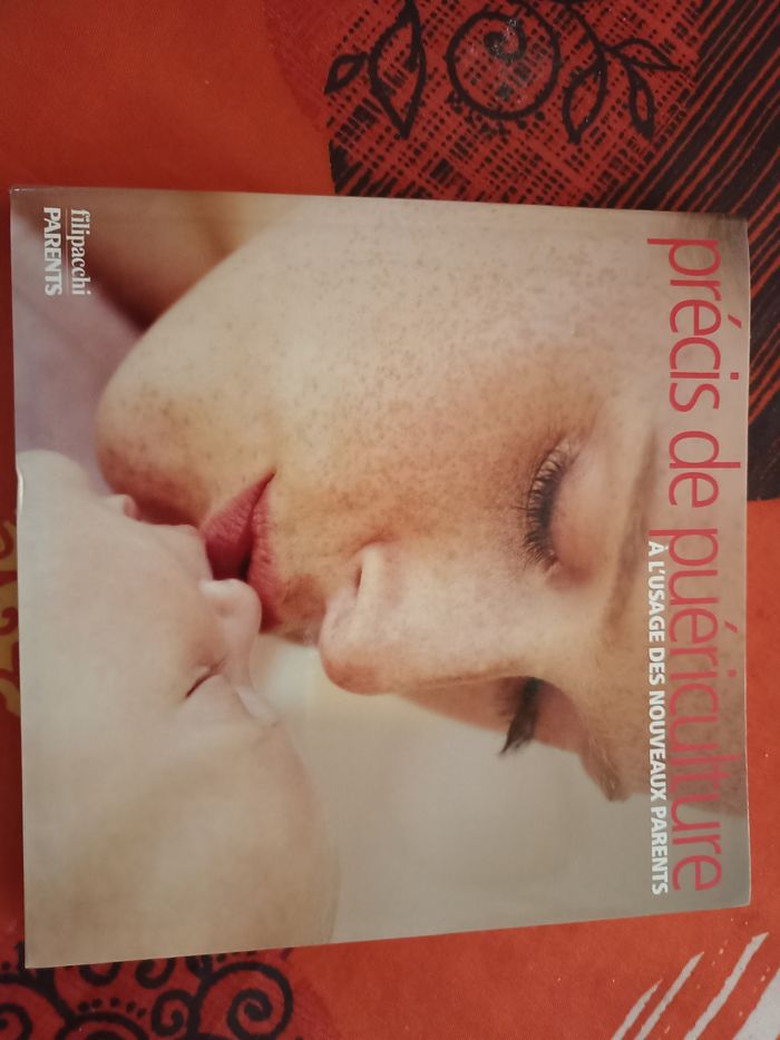 Précis de puericulture a l usage des nouveaux parents