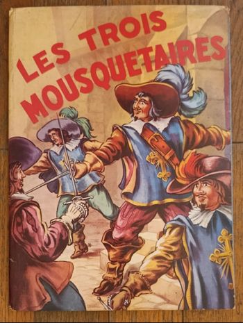 Ancien livre "Les trois mousquetaires" 1953 collection Fanfan