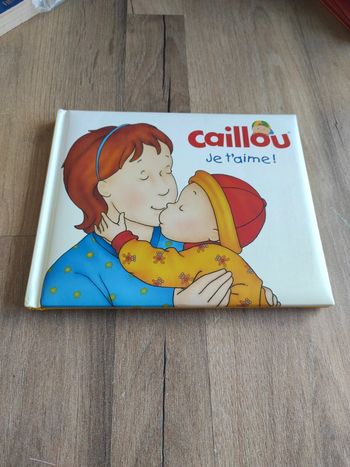 Caillou : Je t'aime !