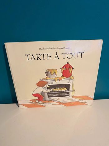 Livre école des loisirs tarte à tout