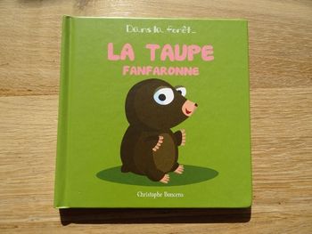 Livre "La Taupe Fanfaronne"