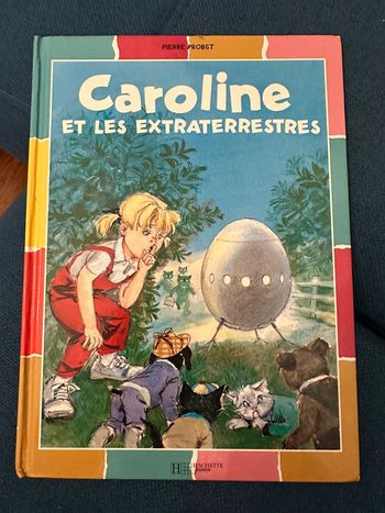 Caroline et les ovnis extraterrestres livre bd Pierre Probst