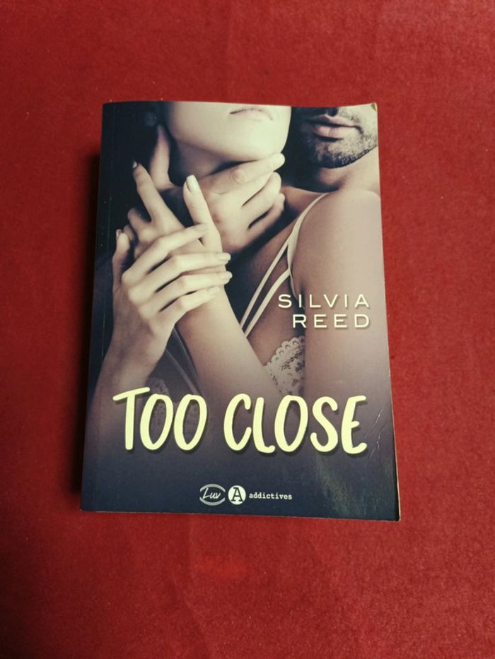 Too Close " Silvia Reed " Luv A addictives