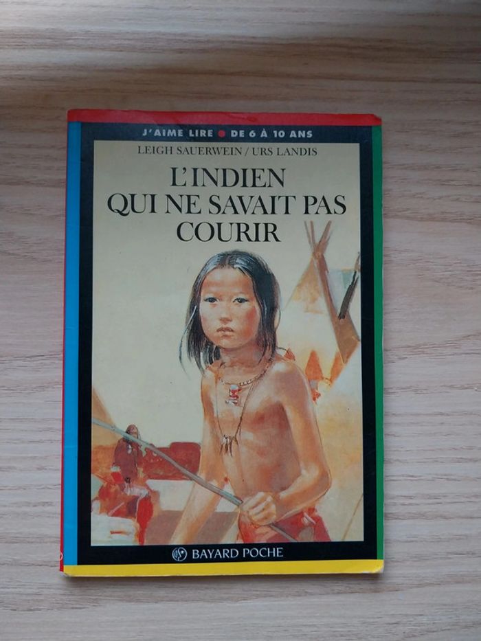 Livre " l'indien qui ne savait pas courir" pour 6 à 10A
