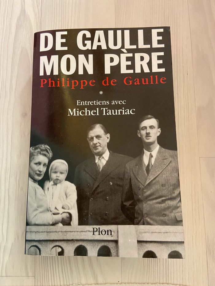 De Gaulle mon père - Philippe de gaule