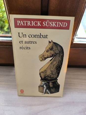 livre Un Combat - Et Autres Récits - Süskind Patrick en tres bon etat ref EC