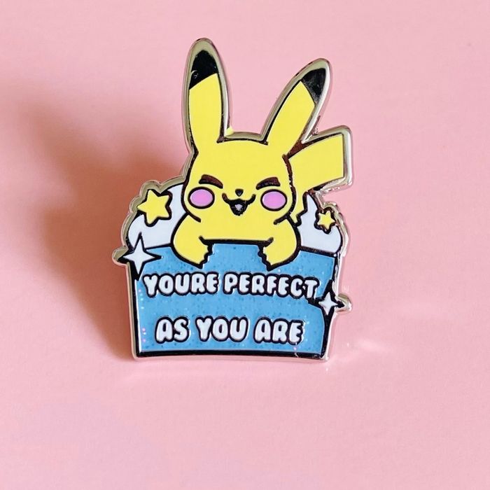 Pins Pikachu You Are Perfect