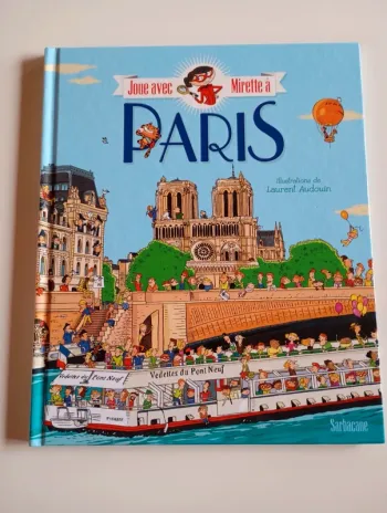 Joue avec Mirette à Paris