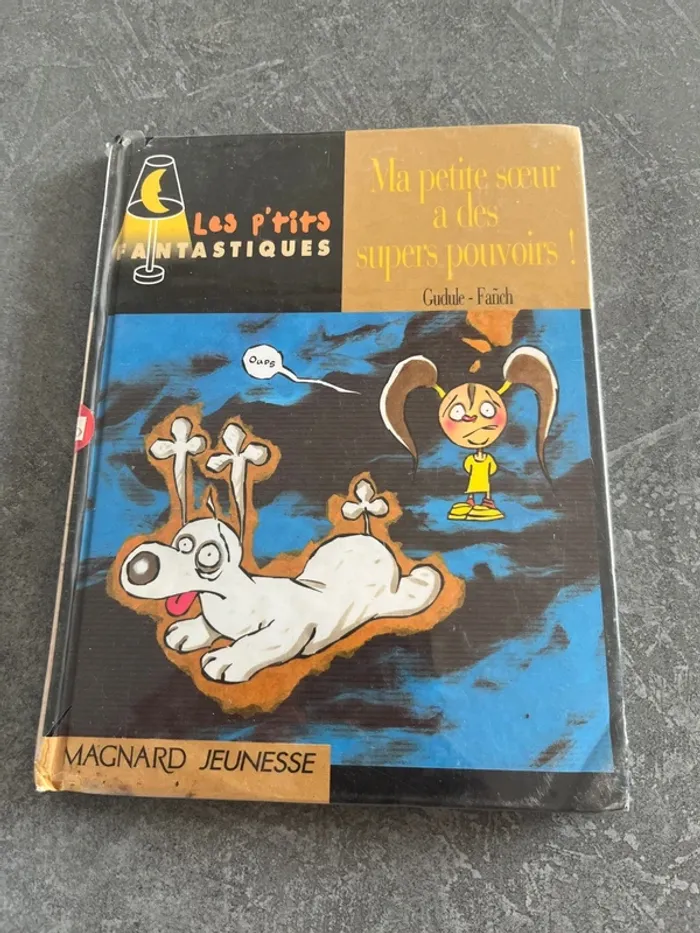Livre ma petite sœur a des super pouvoirs