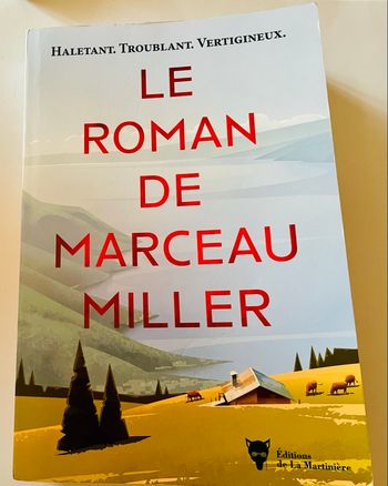 Le roman de Marceau Miller 