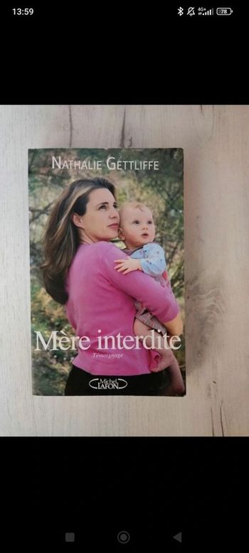 Livre  autobiographie : Mère interdite de Nathalie Gettliffe