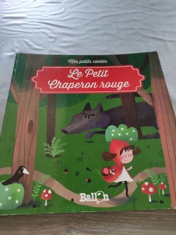 Petits contes " le petit chaperon rouge"