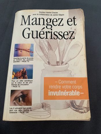 Mangez et guérissez Docteur Andrei Dracea / Comment rendre votre corps invulnérable