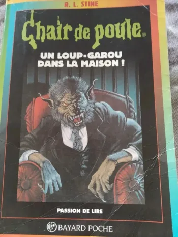 Chair de poule "Un loup-garou dans la maison ! "