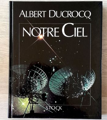 albert ducrocq - notre ciel