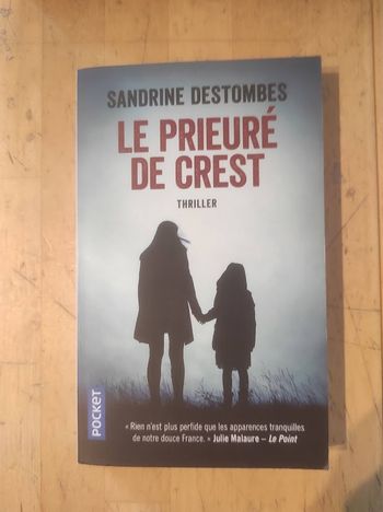 Le prieuré de Crest Sandrine Destombes Pocket Thriller 2020