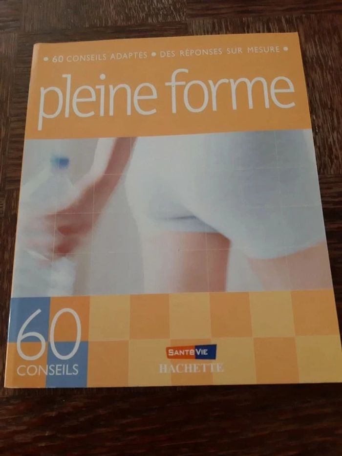 Livre "60 conseils pleine forme "