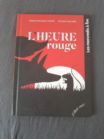 Livre L'heure rouge 🌺les mercredi à lire💜 L'élan vert