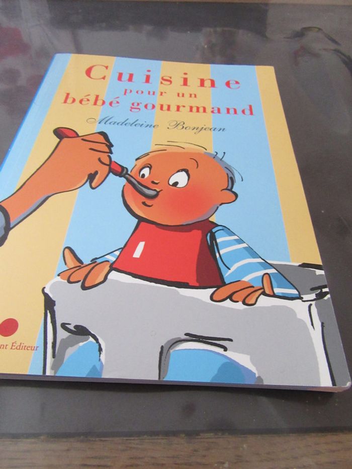 Cuisine pour un bébé gourmand Laffont