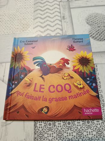 Livre " Le coq qui faisait la grasse matinée"