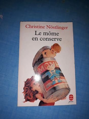 Livre Le Môme en Conserve - Christine Nöstlinger