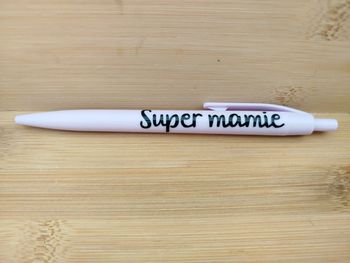 Stylo super mamie