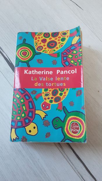 Livre Katherine Pancol, La valse lente des tortues