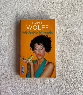 Isabel Wolff _ Misérable Miranda