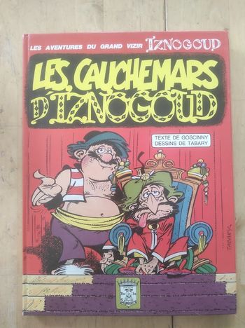 Les cauchemars d'Iznogoud Tabary Goscinny Editions de la Séguinière 1979