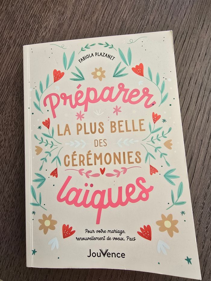 Livre - préparer la plus belle des cérémonies laïques