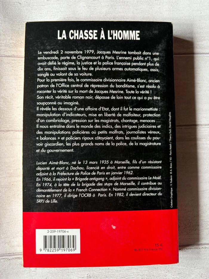 La chasse à l homme la vérité sur la  mort de mesrine lucien aimé-blanc - photo numéro 2