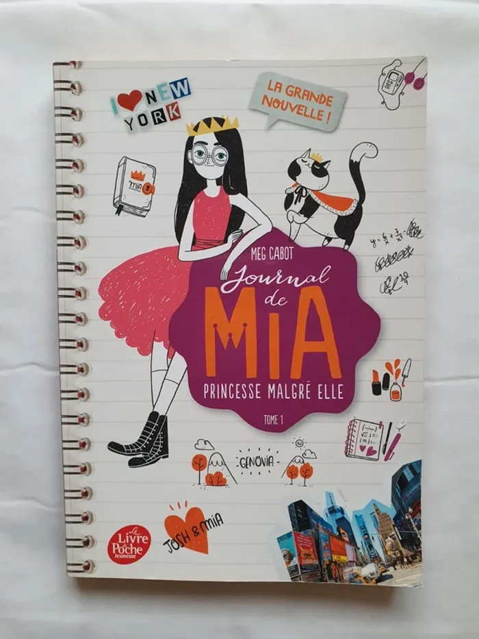 Le journal de Mia, princesse malgré elle de Meg Cabot
