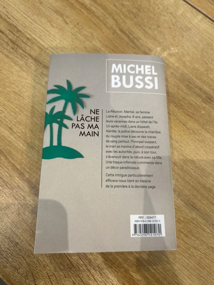 Livre « ne lâche pas ma main » Michel Bussi - photo numéro 2