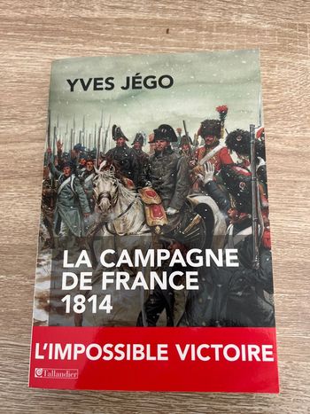 La campagne de France 1814