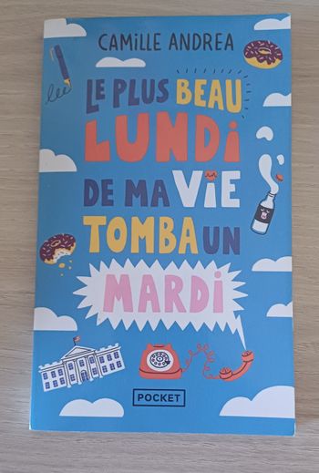 📚 Le plus beau lundi de ma vie tomba un mardi