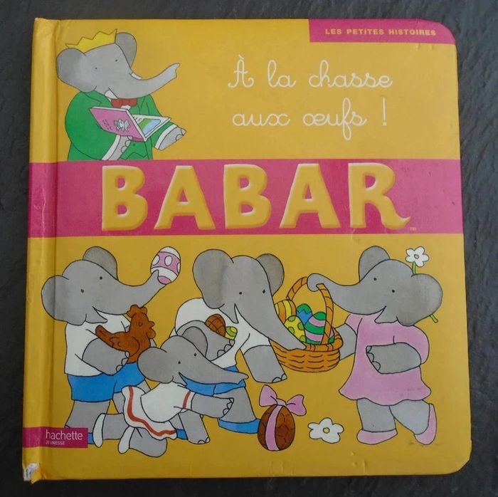 Livre "Babar : A la chasse aux oeufs"