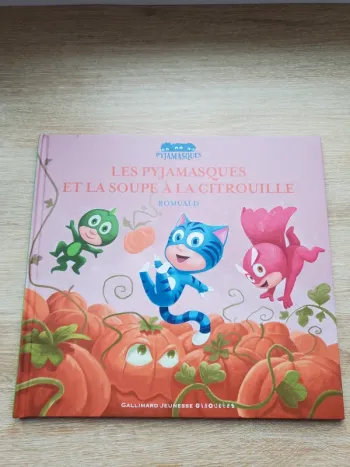 Livre Pyjamasques et la soupe à la citrouille