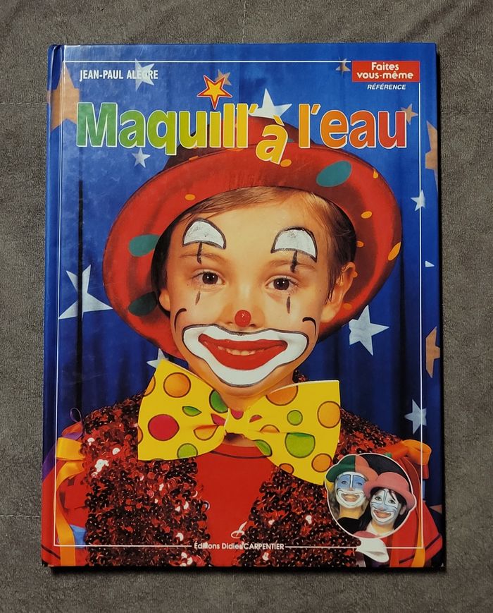 Maquill'à l'eau Jean-Paul Alègre