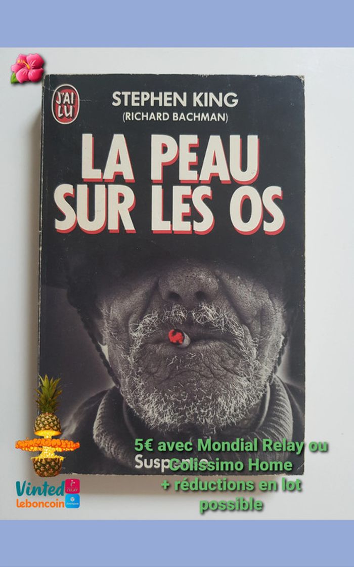 Stephen King (Écrivain) La Peau sur les Os