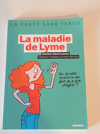 La maladie de lyme mieux la comprendre