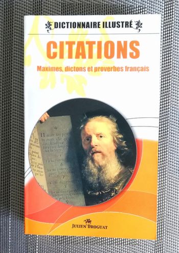 Dictionnaire des citations, maximes, dictons et proverbes français