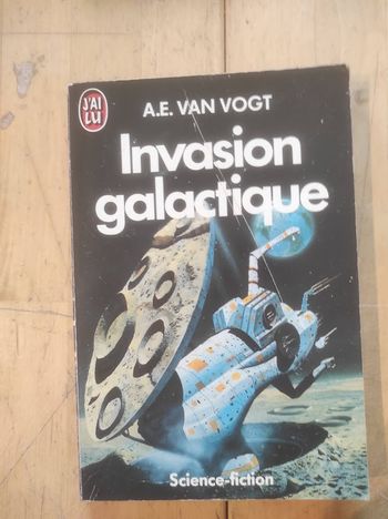 Invasion galactique A.E. Van Vogt J'ai Lu SF 1990