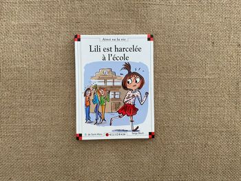 Livre Lili est harcelée à l'école Max et Lili