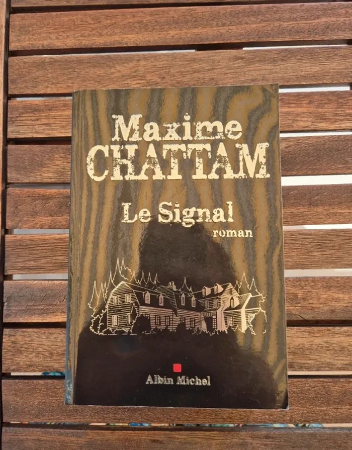 Le Signal de Maxime Chattam