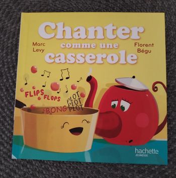 Livre "Chanter comme une casserole" neuf