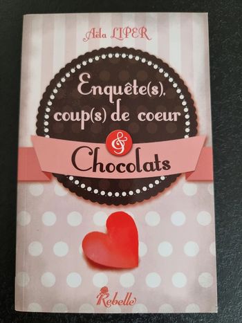 Enquête(s) coup(s) de cœur & chocolat d'Aëla Liper