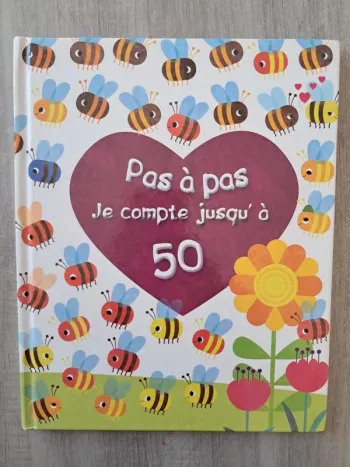 Livre pour apprendre à compter/ pas a pas je compte jusqu'à 50
