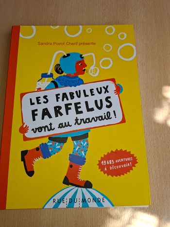 Album Les fabuleux farfelus vont au travail 