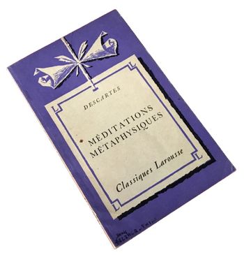 Descartes Méditations  Métaphysiques  (1951)  Editions Classiques Larousse