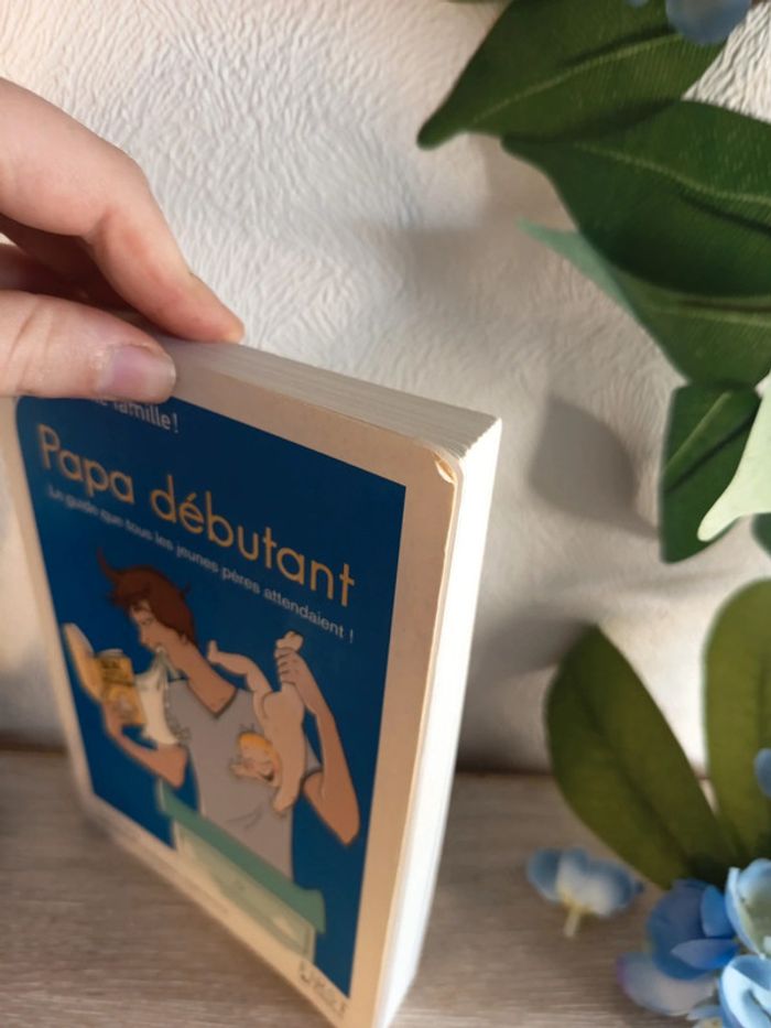 Papa débutant - Ma p’tite famille – First Éditions - photo numéro 2